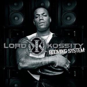 A LORD KOSSITY / BOOMING SYSTEM [CD]