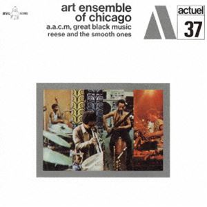アート・アンサンブル・オブ・シカゴ / リース・アンド・ザ・スムース・ワンズ [CD]