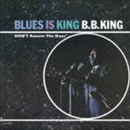 B.B.キング / ブルース・イズ・キング ＋2（限定盤） [CD]