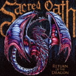Artist Name: R - セイクリッド・オース / リターン・オブ・ザ・ドラゴン（直輸入盤） [CD]
