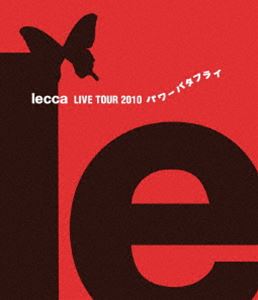 lecca LIVE TOUR 2010 パワーバタフライ [Blu-ray]