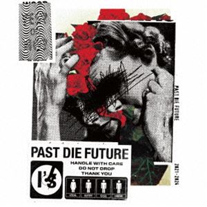 I’s / Past die Future（2CD＋Blu-ray） [CD]