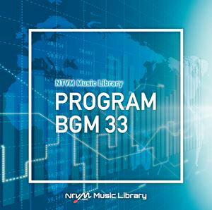 NTVM Music Library BGM33 [CD]