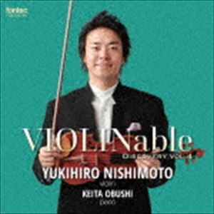 西本幸弘（vn） / VIOLINable ディスカバリー vol.4 [CD]