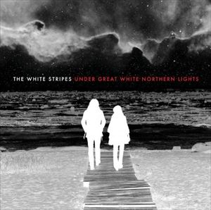 輸入盤 WHITE STRIPES / UNDER GREAT WHITE NORTHERN LIGHTS [CD]