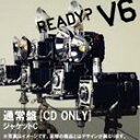 V6 / READY?（通常盤／ジャケットC） [CD]