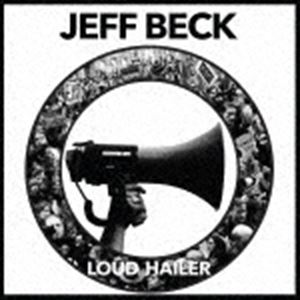 ジェフ・ベック / ラウド・ヘイラー（スペシャル・エディション）（来日記念盤） [CD]