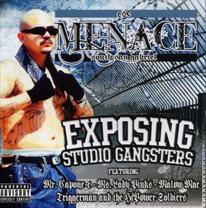 Artist Name: Z - 輸入盤 MENACE / EXPOSING STUDIO GANGSTERS [CD]