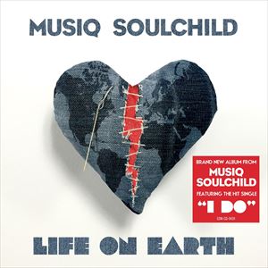 輸入盤 MUSIQ SOULCHILD / LIFE ON EARTH CD