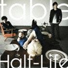 Half-Life / table（通常盤） [CD]