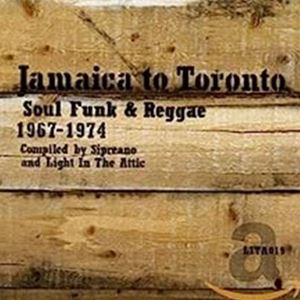 輸入盤 JAMAICA TO TORONTO ： SOUL FUNK ＆ REGGAE 67-74 ／ VAR / JAMAICA TO TORONTO [CD]