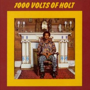 A JOHN HOLT / 1000 VOLTS OF HOLT [CD]