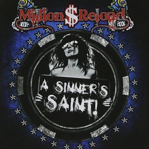 SINNER’S SAINT詳しい納期他、ご注文時はお支払・送料・返品のページをご確認ください発売日2012/7/2MILLION DOLLAR RELOAD / SINNER’S SAINTミリオン・ダラー・リロード / シナーズ・セイント ジャンル 洋楽ロック 関連キーワード ミリオン・ダラー・リロードMILLION DOLLAR RELOAD収録内容1. Fight The System2. Bullets In The Sky3. Blow Me Away4. Can’t Tie Me Down5. Broken6. I Am The Rapture7. Wicked8. Smoke N Mirrors9. Headrush10. Pretty People11. It Ain’t Over12. Protest 種別 CD 【輸入盤】 JAN 8024391055922登録日2016/06/24