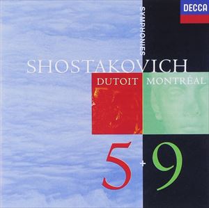 シャル・デュトワ、モントリオール響 / ショスタコーヴィチ：交響曲 第5番・第9番 [CD]のサムネイル