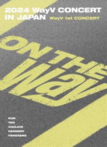 WayV��2024 WayV CONCERT��ON THE Way��IN JAPAN�ʽ����������� [Blu-ray]