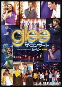 glee／グリー ザ・コンサート・ムービー＜特別編＞ [DVD]