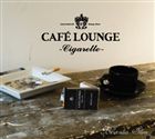 (オムニバス) CAFE LOUNGE -Cigarette- Brasilia Slim [CD]