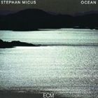 輸入盤 STEPHAN MICUS / OCEAN （REISSUE） CD