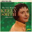 ͢ KEELY SMITH / I WISH YOU LOVE - VERY BEST OF KEELY SMITH 1956-1959 [CD]