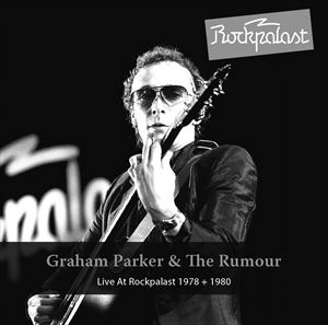 輸入盤 GRAHAM PARKER ＆ THE RUMOUR / LIVE AT ROCKPALAST [2CD]
