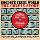 輸入盤 VARIOUS / GOODBYE CRUEL WORLD ： THE COLPIX STORY 1959 - 1962 2CD
