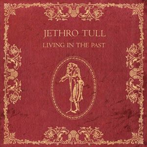輸入盤 JETHRO TULL / LIVING IN THE PAST 2LP
