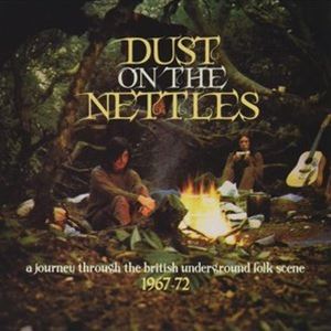 ダスト オン ザ ネットルズ ア ジャーニー スルー ザ ブリティッシュ アンダーグラウンド フォーク シーン1967 1972詳しい納期他、ご注文時はお支払・送料・返品のページをご確認ください発売日2021/5/12（V.A.） / ダスト・オン・ザ・ネットルズ：ア・ジャーニー・スルー・ザ・ブリティッシュ・アンダーグラウンド・フォーク・シーン1967-1972ダスト オン ザ ネットルズ ア ジャーニー スルー ザ ブリティッシュ アンダーグラウンド フォーク シーン1967 1972 ジャンル 洋楽フォーク/カントリー 関連キーワード （V.A.）スティーライ・スパンペンタグルス※こちらの商品はインディーズ盤のため、在庫確認にお時間を頂く場合がございます。 種別 CD JAN 4526180561934 組枚数 3 製作年 2021 販売元 ウルトラ・ヴァイヴ登録日2021/03/25