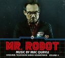 輸入盤 MAC QUAYLE / MR. ROBOT： ORIGINAL TELEVISION SERIES SOUNDTRACK VOLUME 4 [CD]
