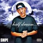 Artist Name: Ma Line - SNIPE / half dream... [CD]