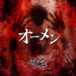 the Raid. / オーメン（A-type／CD＋DVD） [CD]