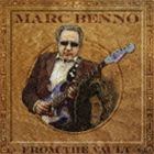 マーク・ベノ / フロム・ザ・ボールト（来日記念盤） [CD]