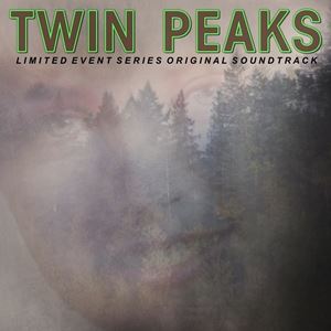 輸入盤 O.S.T. / TWIN PEAKS （LIMITED EVENT SERIES SOUNDTRACK） 2LP