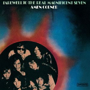 エーメン・コーナー / フェアウェル・トゥ・ザ・リアル・マグニフィセント・セヴン ＋8 [CD]