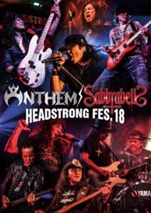 ANTHEM／SABBRABELLS HEADSTRONG FES.18 [DVD]