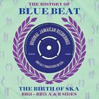 輸入盤 VARIOUS / HISTORY OF BLUE BEAT THE BIRTH OF SKA BB51-BB75 A ＆ B SIDES [3CD]