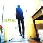 栗林誠一郎 / No Pose [CD]