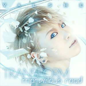 VALSHE / TRANSFORMmarvelous road̾ס [CD]