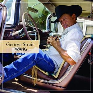 Artist Name: A - 輸入盤 GEORGE STRAIT / TWANG [CD]