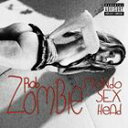 輸入盤 ROB ZOMBIE / MONDO SEX HEAD [CD]