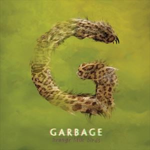 輸入盤 GARBAGE / STRANGE LITTLE BIRDS [CD]