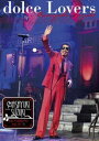 鈴木雅之/Masayuki Suzuki taste of martini tour 2016 Step1.2.3 〜dolce Lovers〜[SING fo...