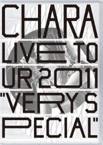 Chara^Live Tour2011 Very Special [Blu-ray]