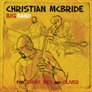 クリスチャン・マクブライド（b） / フォー・ジミー・ウェス・アンド・オリヴァー（直輸入盤） [CD]