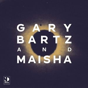輸入盤 GARY BARTZ／MAISHA / NIGHT DREAMER DIRECT TO DISC SESSIONS [LP]
