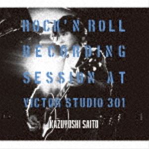 斉藤和義 / ROCK’N ROLL Recording Session at Victor Studio 301（初回限定盤／CD＋DVD） [CD]