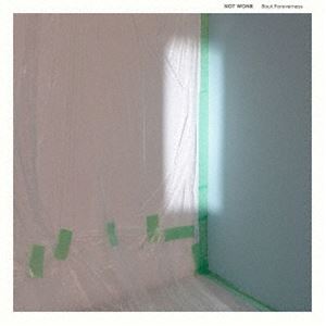 NOT WONK / Bout Foreverness [CD]