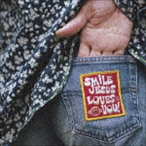 馬頭將器 / Smile Jesus Loves You [CD]