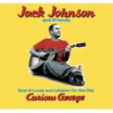 輸入盤 JACK JOHNSON / CURIOUS GEORGE CD