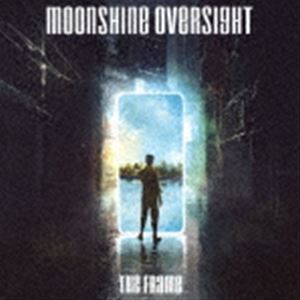 ムーンシャイン・オーヴァーサイト / ザ・フレーム（直輸入盤） [CD]