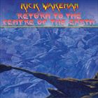 輸入盤 RICK WAKEMAN / RETURN TO THE CENTRE OF THE EARTH （180 GRAM VINYL 2LP） [2LP]